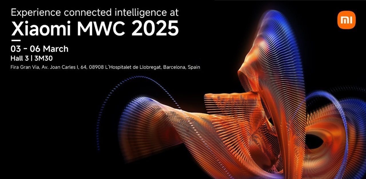 MWC Barcelona 2025 Event: Xiaomi to unveil its Human x Car x Home smart ecosystem Xiaomi MWC Barcelona 2025